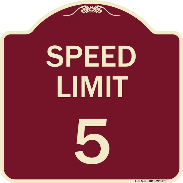 Speed Regulation Speed Limit 5 Mph Heavy-Gauge Aluminum Architectural Sign, 18" x 18", BU-1818-22876